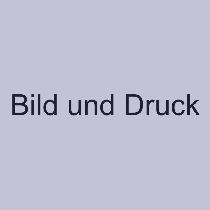 Bild und Druck
