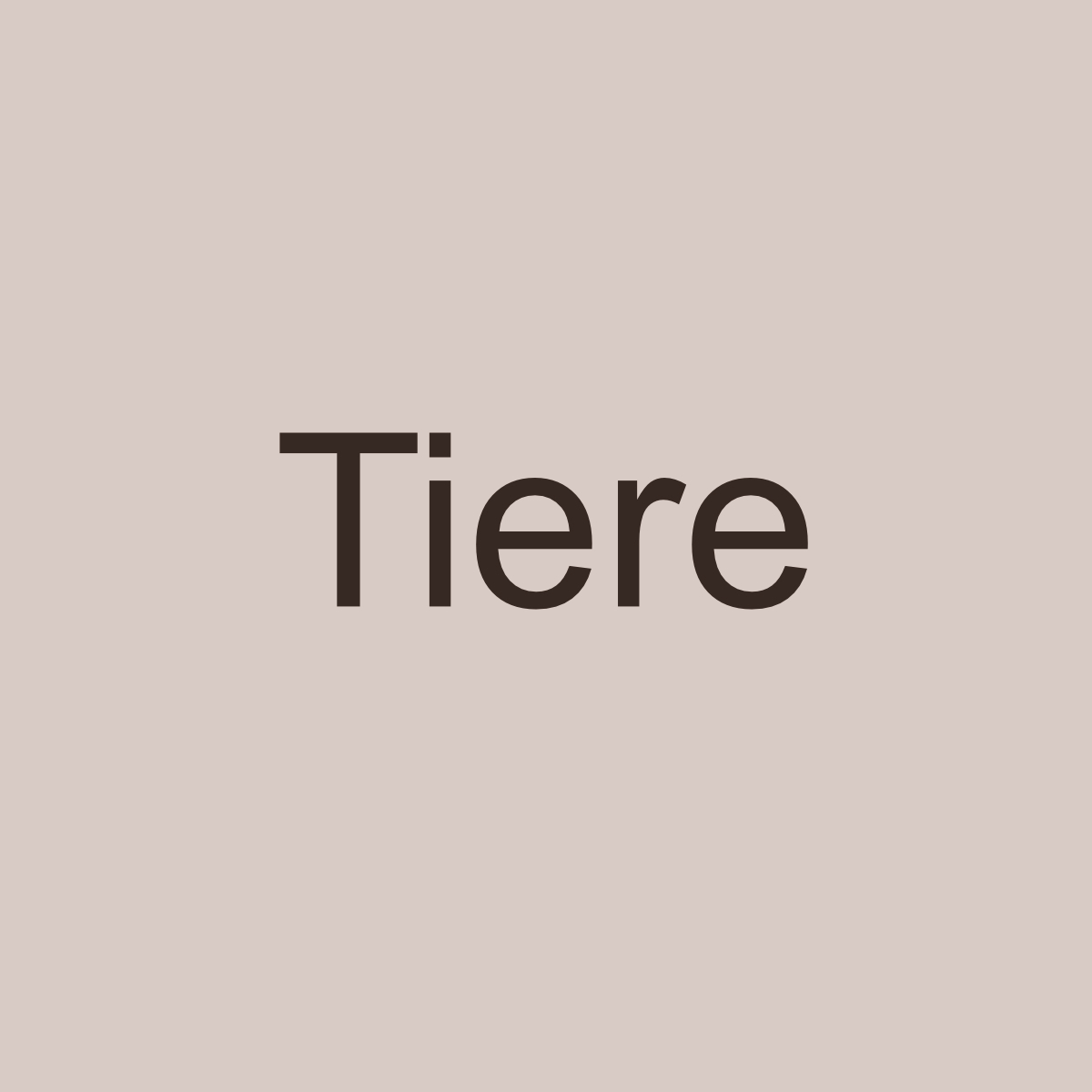 Tiere